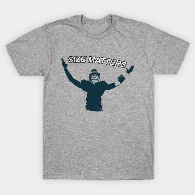 Size Matters T-Shirt by Philly Drinkers